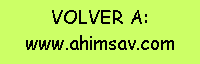 Cuadro de texto: VOLVER A:www.ahimsav.com